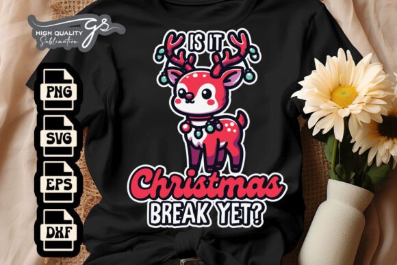 Is It Xmas Break Yet Funny SVG: A Graphic Designer’s Take