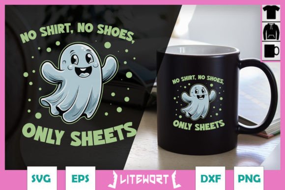 No Shirt No Shoes Only Sheets Funny Graphics for Crafts